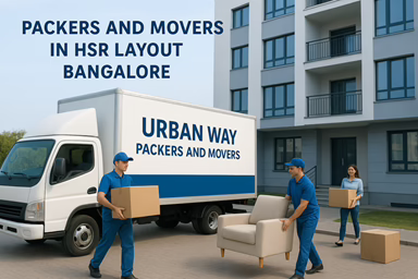 Packers and Movers in HSR Layout Bangalore – Urban Way Packers